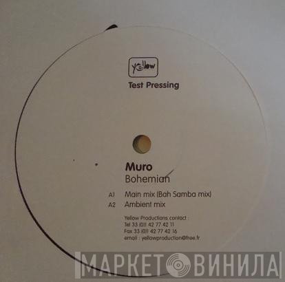Muro - Bohemian