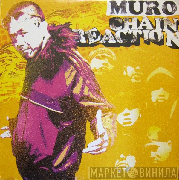 Muro  - Chain Reaction