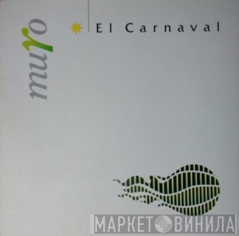 Muro  - El Carnaval