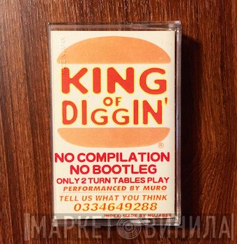 Muro  - King Of Diggin'