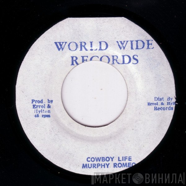 Murphy Romeo - Cowboy Life