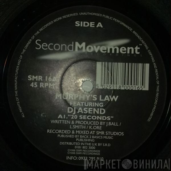 Murphy's Law, Asend - 20 Seconds / Follow The Leader