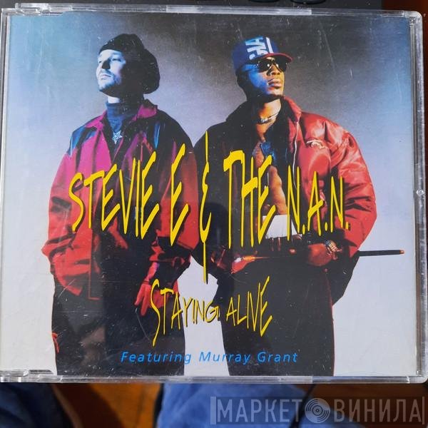 Murray Grant, Stevie E & The N.A.N. - Staying Alive