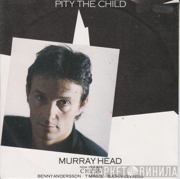 Murray Head  - Pity The Child