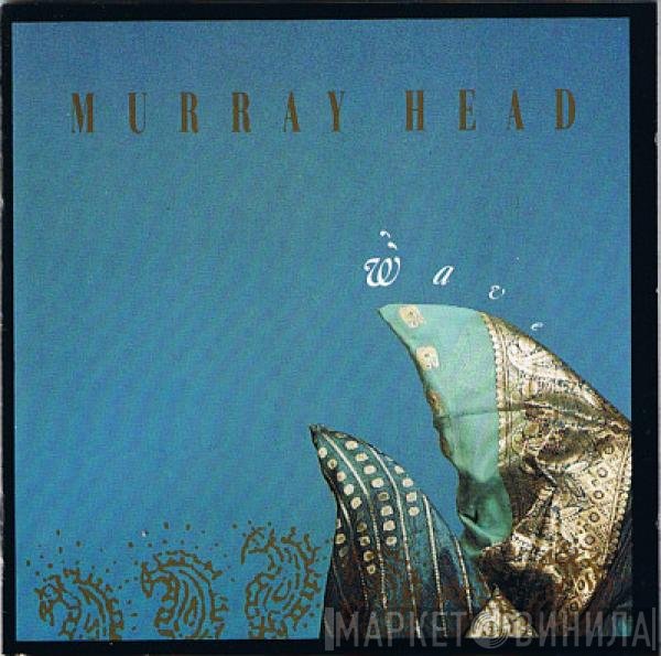 Murray Head  - Wave