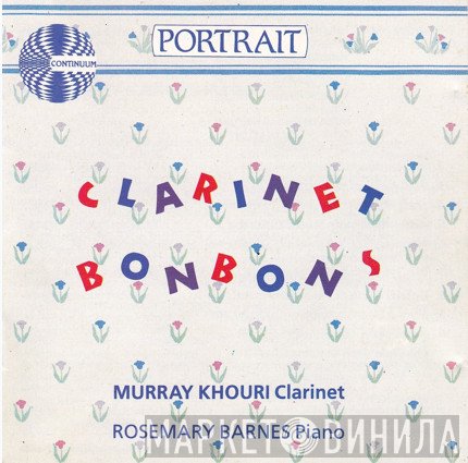 Murray Khouri, Rosemary Barnes - Clarinet Bonbons