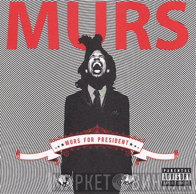 Murs  - Murs For President
