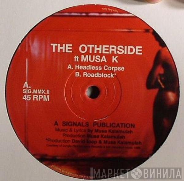 Musa Kalamulah, The Otherside  - Headless Corpse