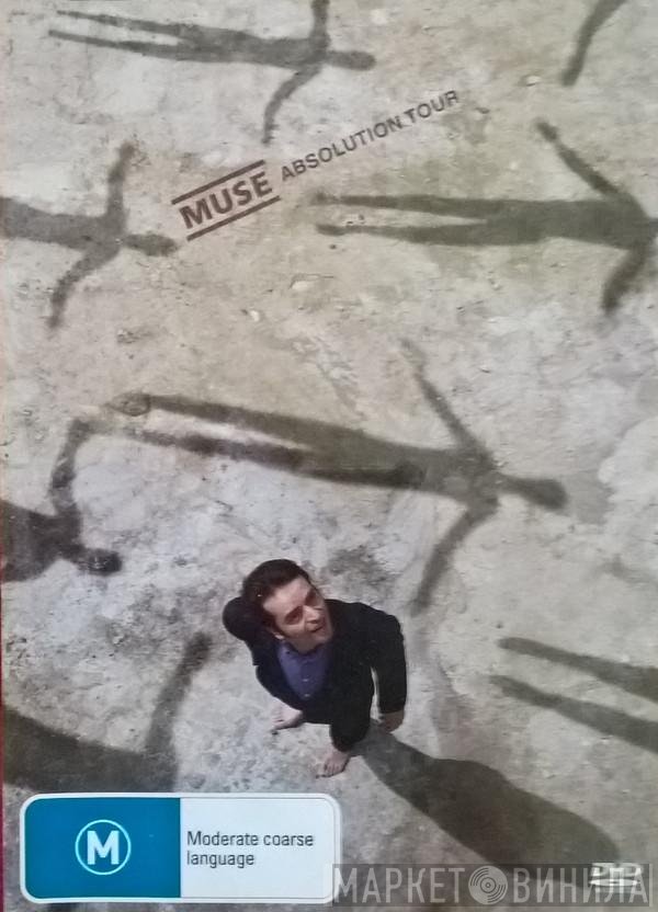Muse  - Absolution Tour