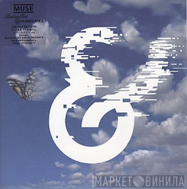 Muse - Butterflies &amp; Hurricanes