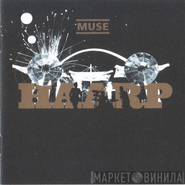 Muse  - HAARP