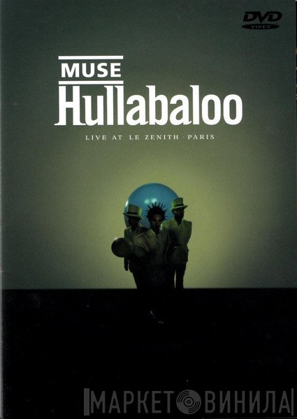 Muse - Hullabaloo - Live At Le Zenith Paris