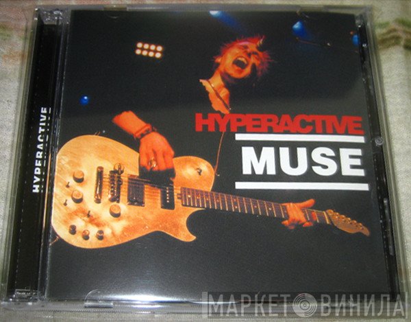 Muse  - Hyperactive
