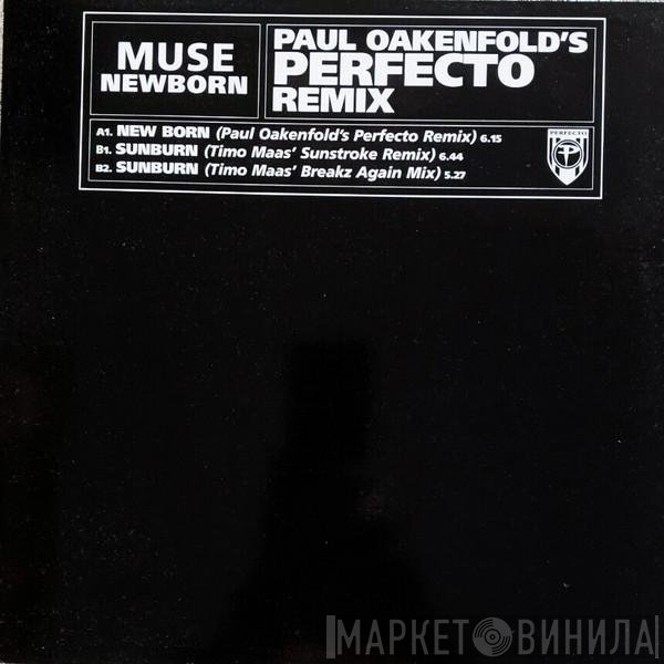 Muse - New Born (Paul Oakenfold's Perfecto Remix)