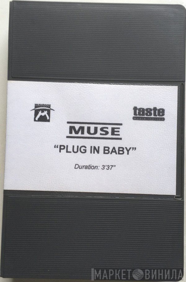 Muse  - Plug In Baby