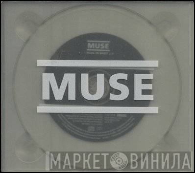 Muse  - Plug In Baby