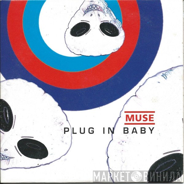 Muse  - Plug In Baby