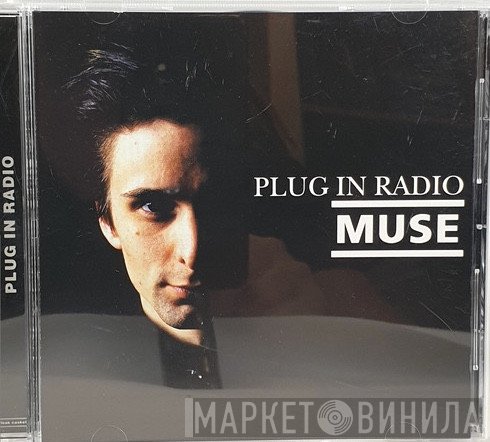 Muse  - Plug In Radio