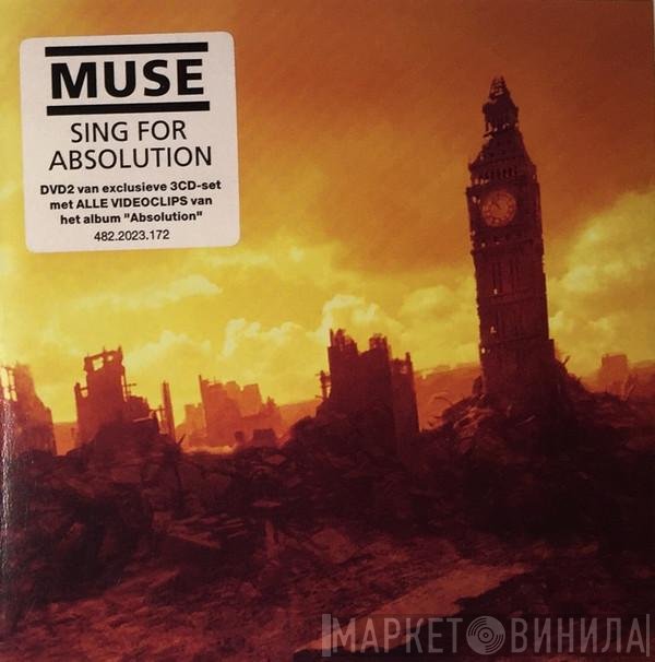 Muse  - Sing For Absolution