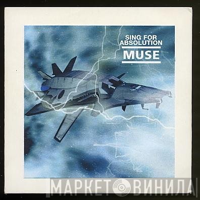 Muse  - Sing For Absolution