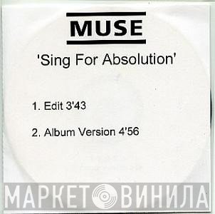 Muse  - Sing For Absolution