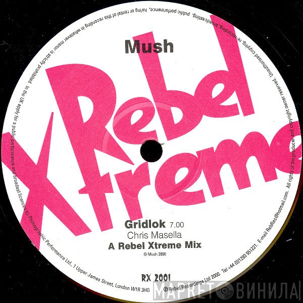 Mush  - Gridlock