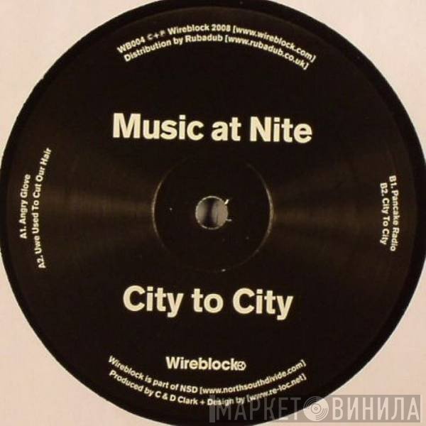 Music At Nite - City To City