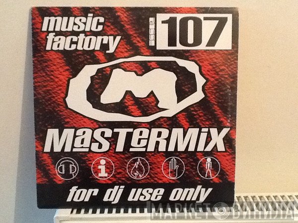  - Music Factory Mastermix - Issue 107