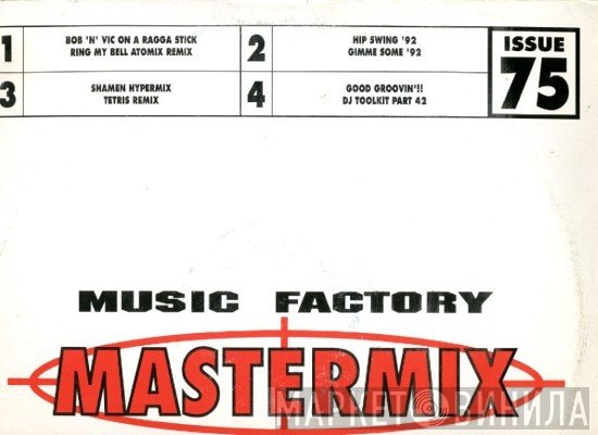  - Music Factory Mastermix - Issue 75