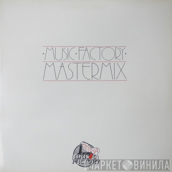  - Music Factory Mastermix - Issue No. 17