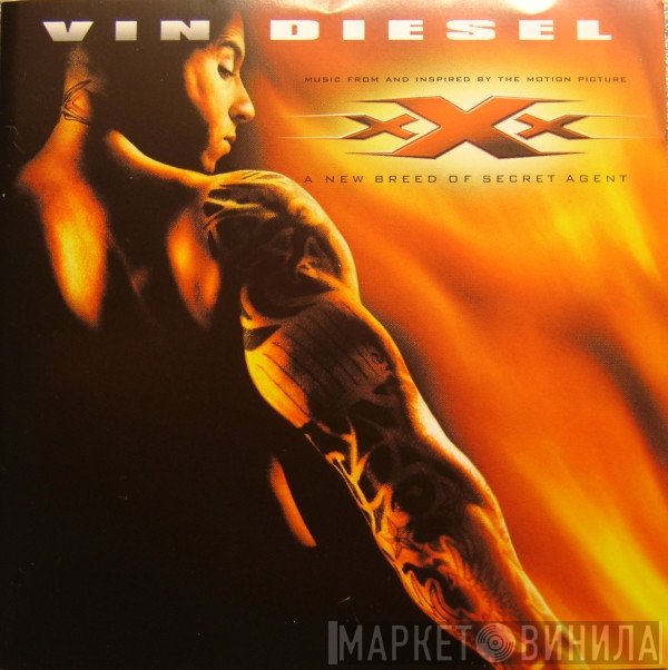  - Music From And Inspired By The Motion Picture xXx (A New Breed Of Special Agent)