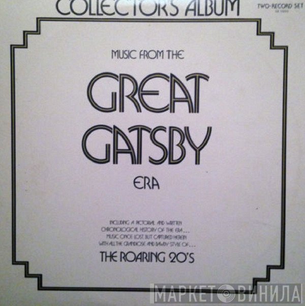  - Music From The Great Gatsby Era