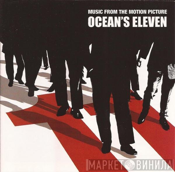  - Music From The Motion Picture Ocean's Eleven