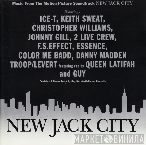  - Music From The Motion Picture Soundtrack New Jack City