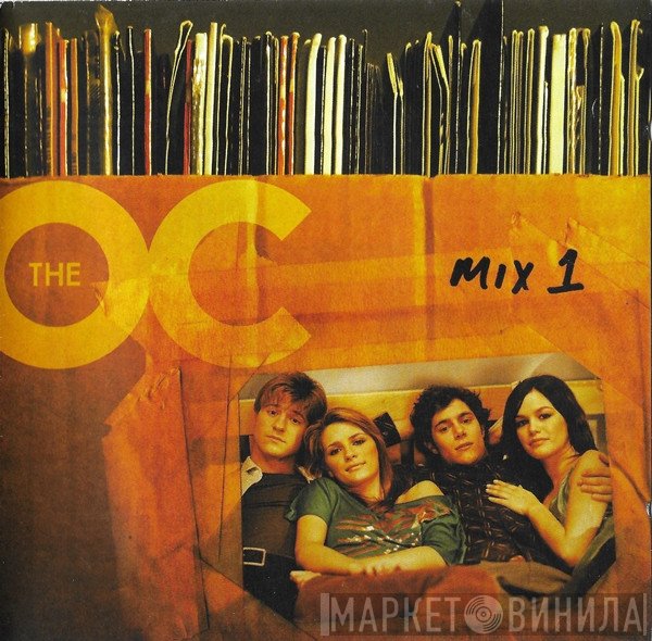  - Music From The OC: Mix 1