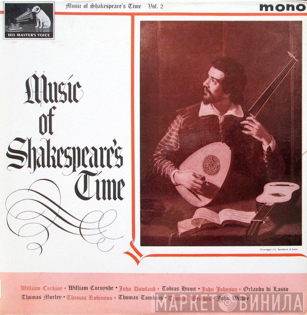  - Music Of Shakespeare's Time (Vol. 2)