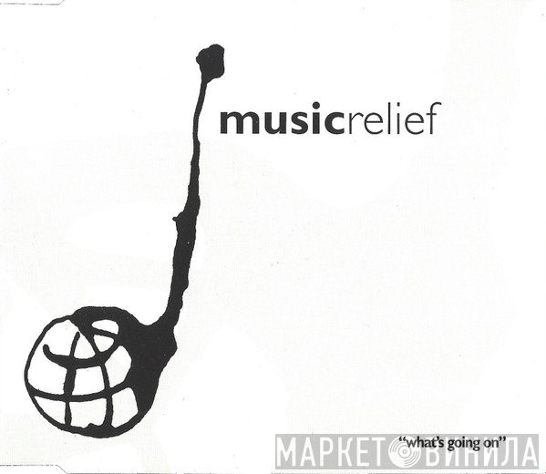 Music Relief '94 - What's Going On