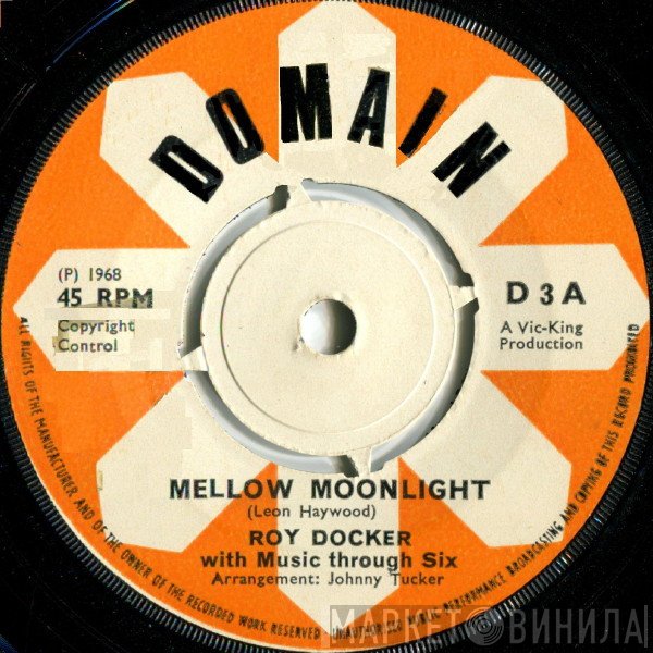 Music Through Six, Roy Docker - Mellow Moonlight