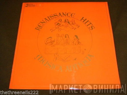 Musica Antiqua  - Renaissance Hits