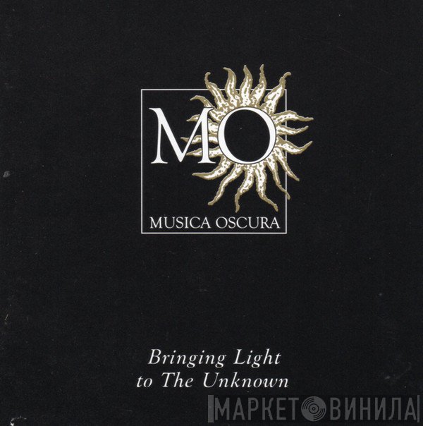  - Musica Oscura: Bringing Light To The Unknown