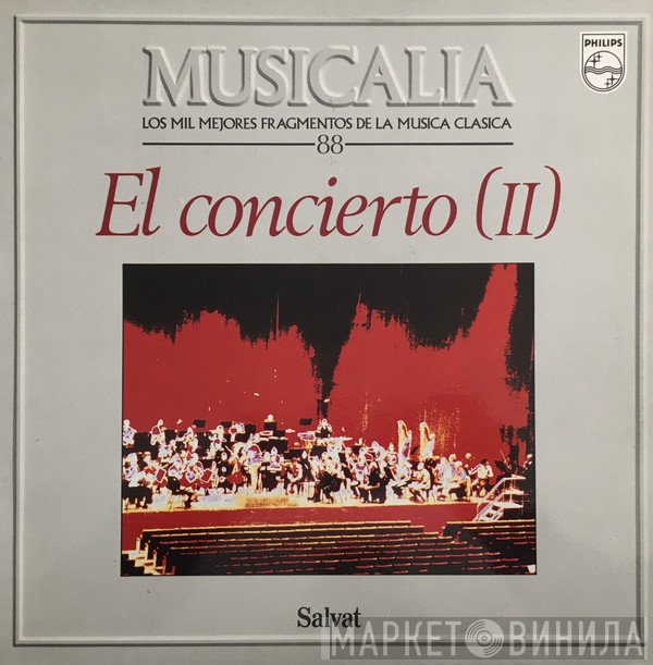  - Musicalia 88. El Concierto (II)