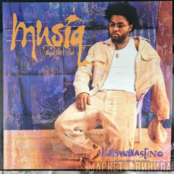 Musiq Soulchild - Aijuswanaseing