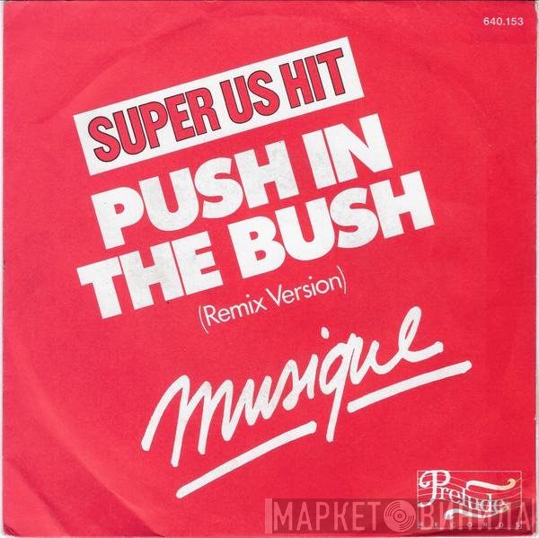 Musique  - In The Bush (Remix Version)