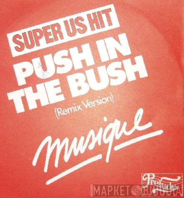 Musique  - In The Bush (Remix Version)