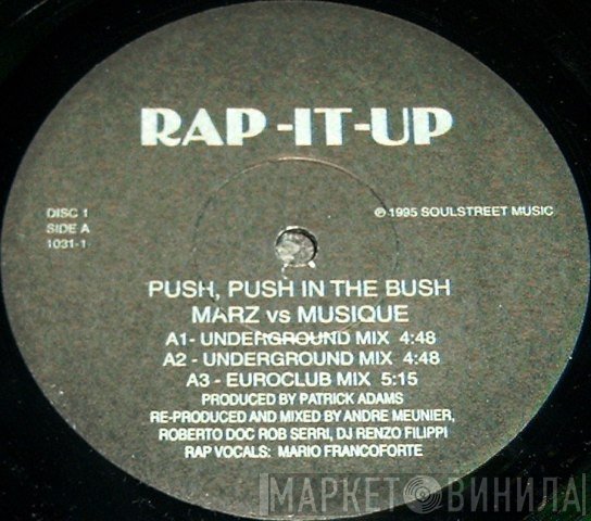 Musique, Marz  - Push, Push In The Bush