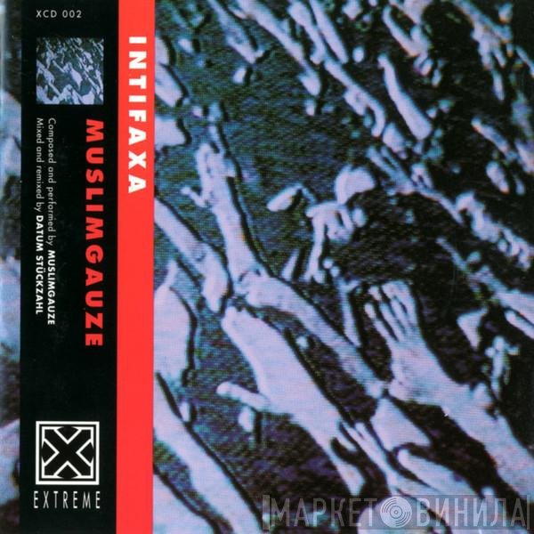 Muslimgauze  - Intifaxa
