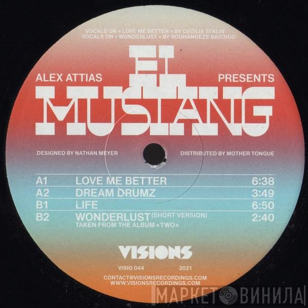 Mustang, Alex Attias - Life EP