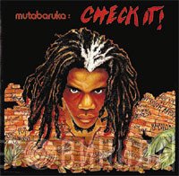 Mutabaruka  - Check It!