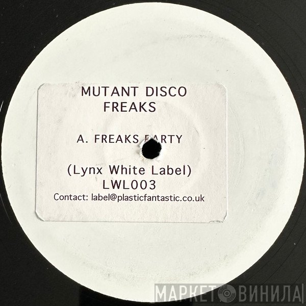 Mutant Disco Freaks - Freaks Party