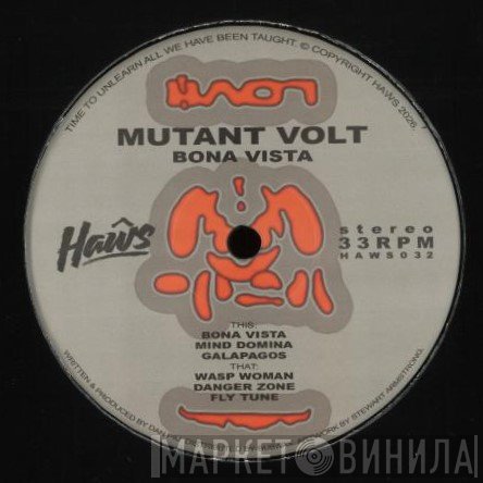Mutant Volt - Bona Vista